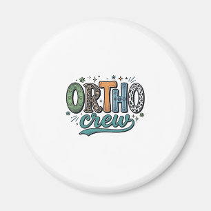 Ortho Crew Vintage Dental Team Vector Design_1 Magnet