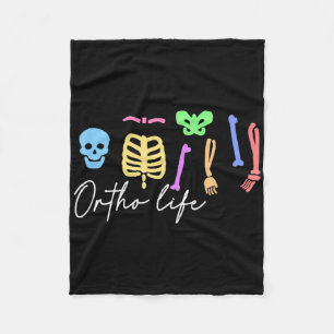 Ortho Life For Orthopaedic Nurse And Specialist Fleece Blanket