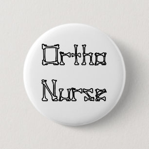 Ortho Nurse 6 Cm Round Badge