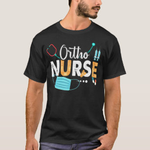 Ortho Nurse Cute Nurses Week 2022 Appreciation Nur T-Shirt