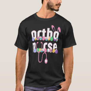 Ortho Nurse Stethoscope Happy Easter Cute Bunny Wi T-Shirt