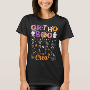 Ortho Orthopedic Halloween Boo Crew Skeleton Danci T-Shirt