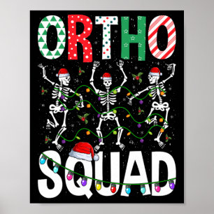 Ortho Squad Christmas Skeleton Orthopaedic Nurse L Poster