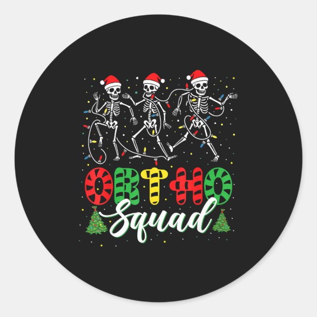 Ortho Squad Christmas Three Santa Skeletons Proud  Classic Round Sticker (Front)