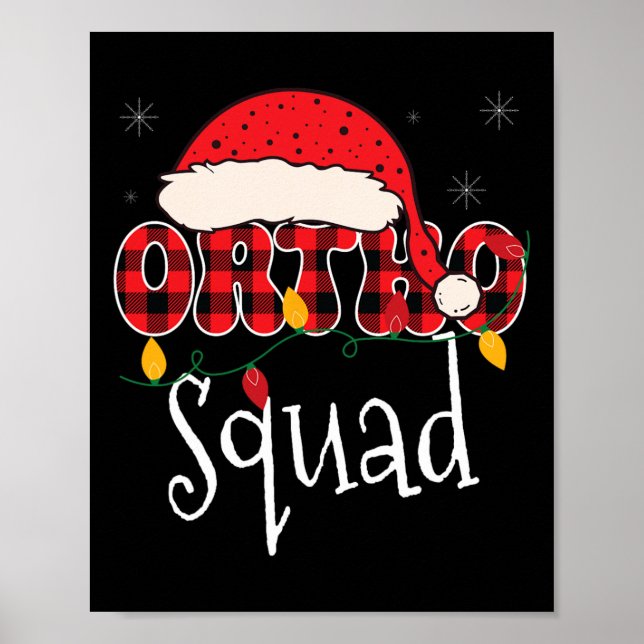 Ortho Squad Plaid Fun Christmas Orthopaedics Crew  Poster (Front)