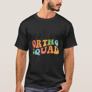 Ortho Squad Retro Orthopaedics Doctor Nurse Assist T-Shirt