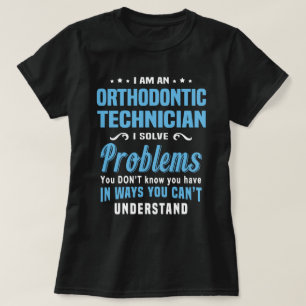 Orthodontic Technician T-Shirt