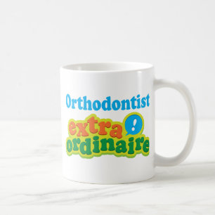 Orthodontist Extraordinaire Gift Idea Coffee Mug