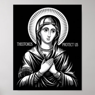 Orthodox Christian Holy Mary Theotokos Protect Us Poster
