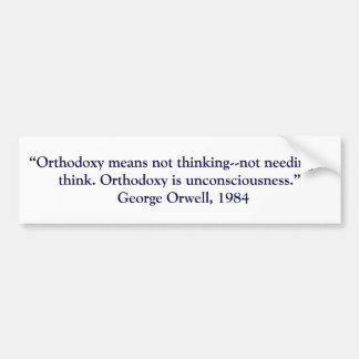 ORTHODOXY BUMPER STICKER