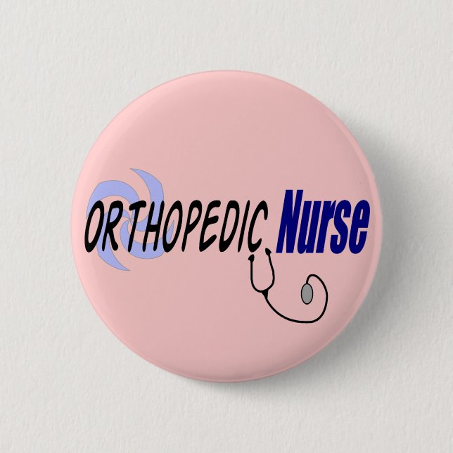 Orthopaedic Nurse Gifts 6 Cm Round Badge (Front)