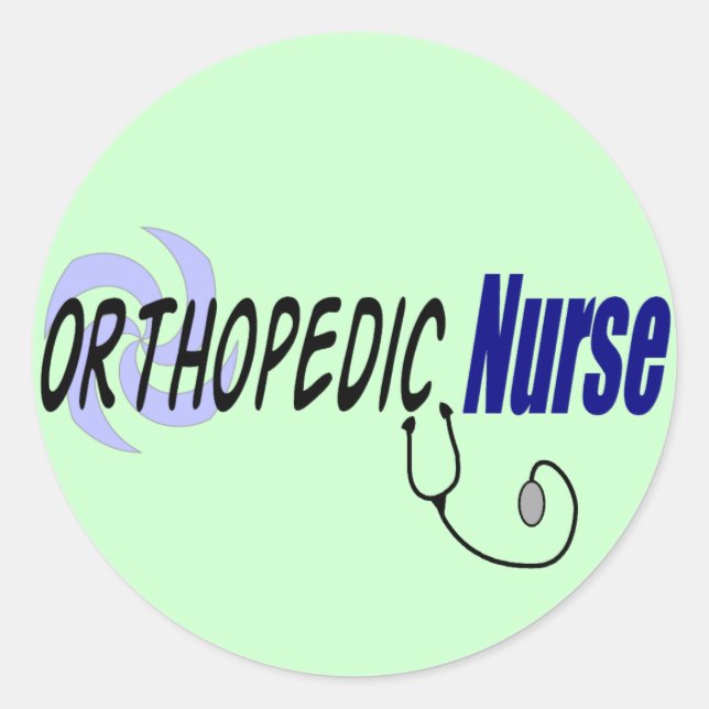 Orthopaedic Nurse Gifts Classic Round Sticker (Front)