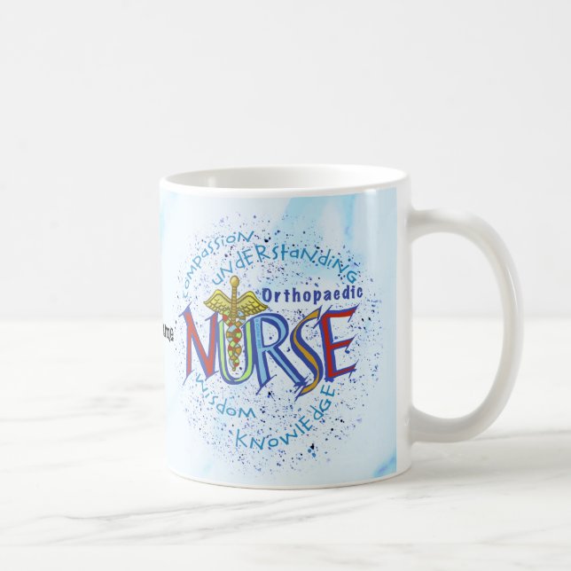 Orthopaedic Nurse Motto custom nurses mug (Right)