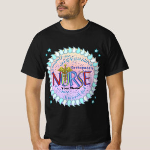 Orthopaedic Nurse Motto custom nurses t-shirt