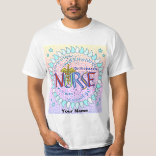 Orthopaedic Nurse Motto  custom nurses t-shirt