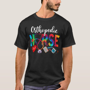 Orthopaedic Nurse Tie Dye Love Heart Stethoscope N T-Shirt