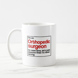Orthopaedic Surgeon Coffee Mug