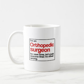 Orthopaedic Surgeon Coffee Mug