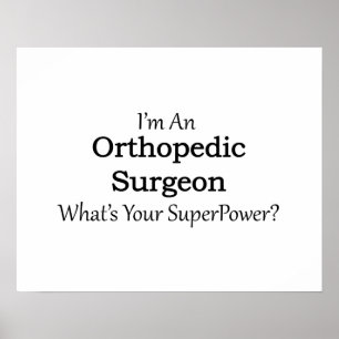 Orthopaedic Surgeon Poster