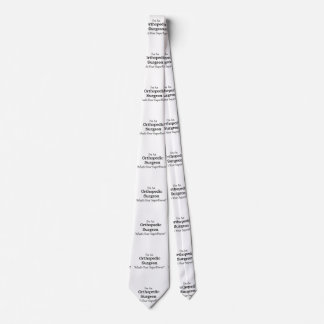 Orthopaedic Surgeon Tie