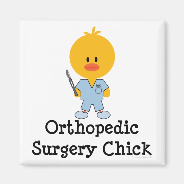 Orthopaedic Surgery Chick Magnet (Front)