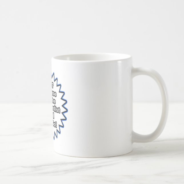 Orthopaedist...Because I Said So Coffee Mug (Right)
