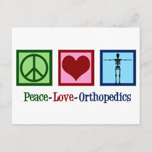 Orthopaedist Peace Love Orthopaedics Office Postcard