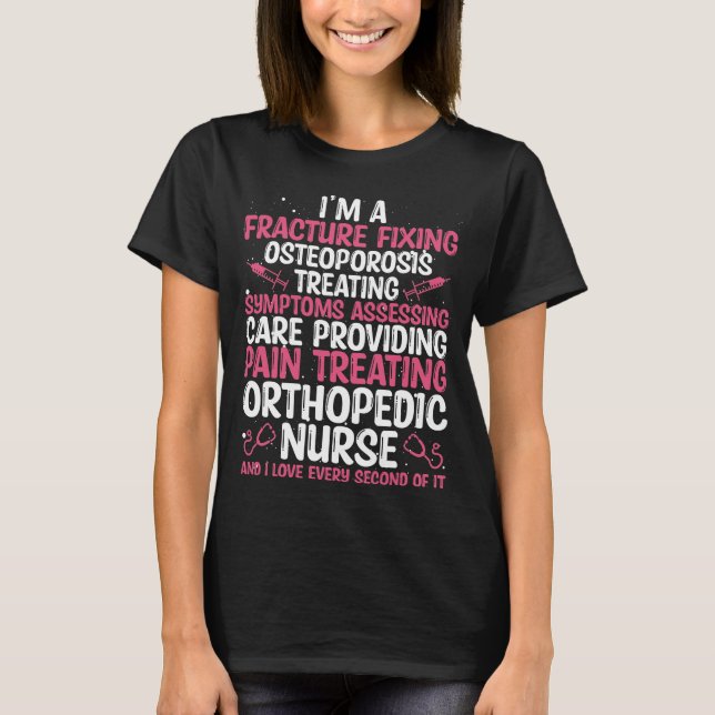 Orthopedic Nurse Orthopedic Assistant Essentials T-Shirt (Front)