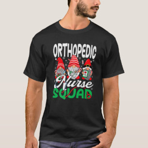 Orthopedic Nurse Squad Christmas Ortho Nursing Cut T-Shirt