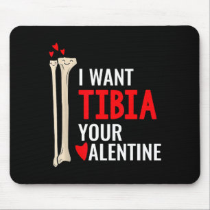 Orthopedic Surgeon I Want Tibia Your Valentine Gif Mouse Mat