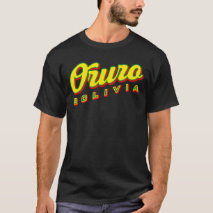 Oruro Bolivia T-Shirt