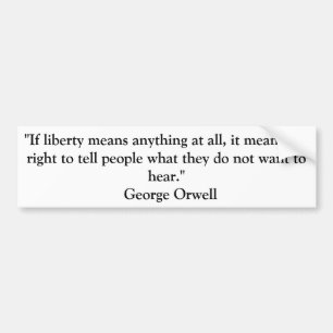 ORWELL BUMPER STICKER