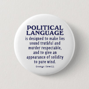 Orwell on Political Language 6 Cm Round Badge