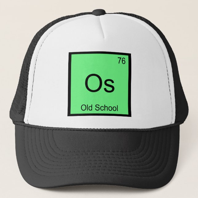 Os - Old School Chemistry Element Symbol T-Shirt Trucker Hat (Front)
