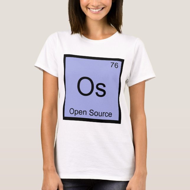 Os - Open Source Chemistry Element Symbol Software T-Shirt (Front)