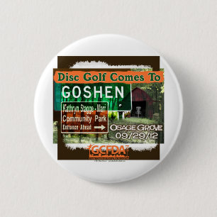 Osage Grove Goshen Disc Golf Grand Opening 6 Cm Round Badge