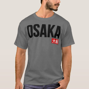 Osaka typography 1 T-Shirt
