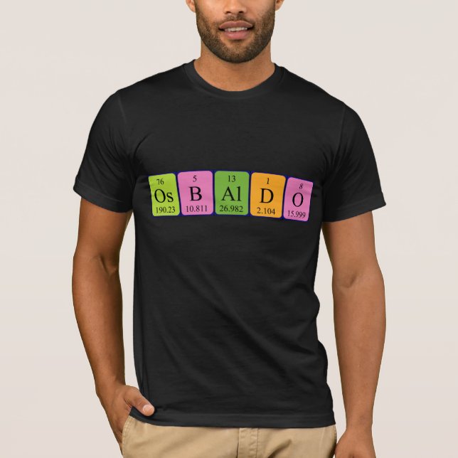 Osbaldo periodic table name shirt (Front)