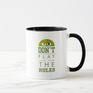 Oscar Don't Play by Rules Mug