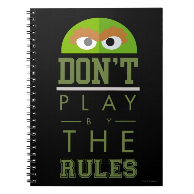 Oscar Don't Play by Rules Notebook (Front)