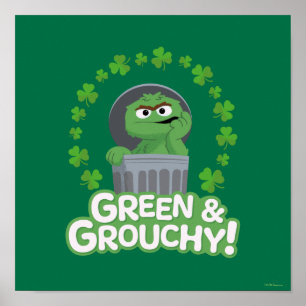 Oscar Green & Grouchy! Poster