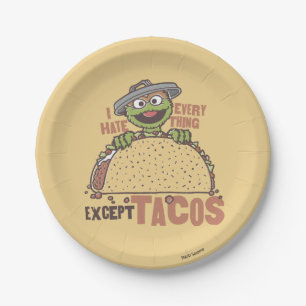 Oscar I Hate Everything Except Tacos Paper Plate