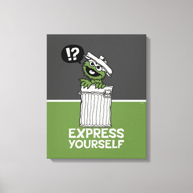 Oscar the Grouch Express Yourself Canvas Print (Front)