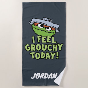 Oscar the Grouch   I Feel Grouchy   Add Name Beach Towel