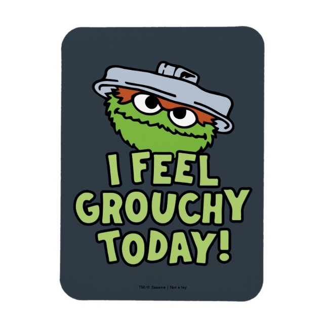 Oscar the Grouch | I Feel Grouchy Today! Magnet (Vertical)