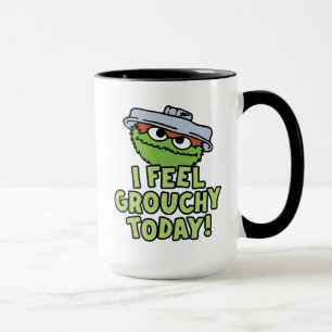 Oscar the Grouch I Feel Grouchy Today! Mug