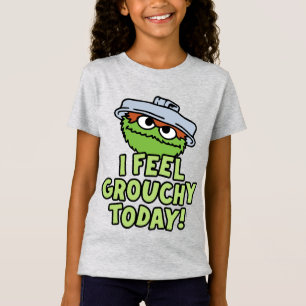 Oscar the Grouch   I Feel Grouchy Today! T-Shirt