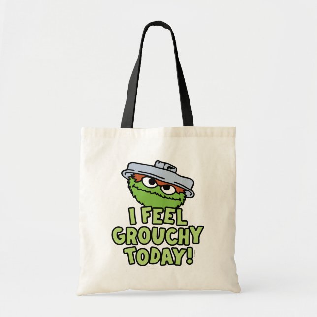 Oscar the Grouch | I Feel Grouchy Today! Tote Bag (Front)