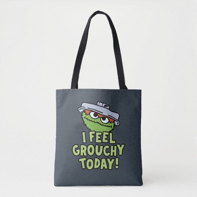 Oscar the Grouch | I Feel Grouchy Today! Tote Bag (Front)
