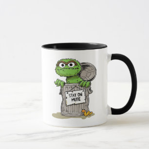 Oscar the Grouch Stay On Mute Mug